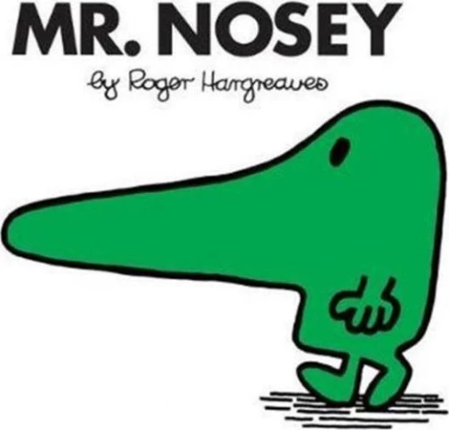 Mr. Nosey