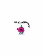 MR. CHATTERBOX