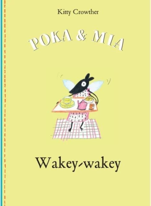 POKA & MIA:WAKEY WAKEY