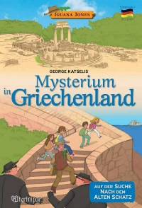 IGUANA JONES-MYSTERIUM IN GRIECHENLAND