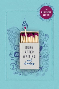 Burn after Writing