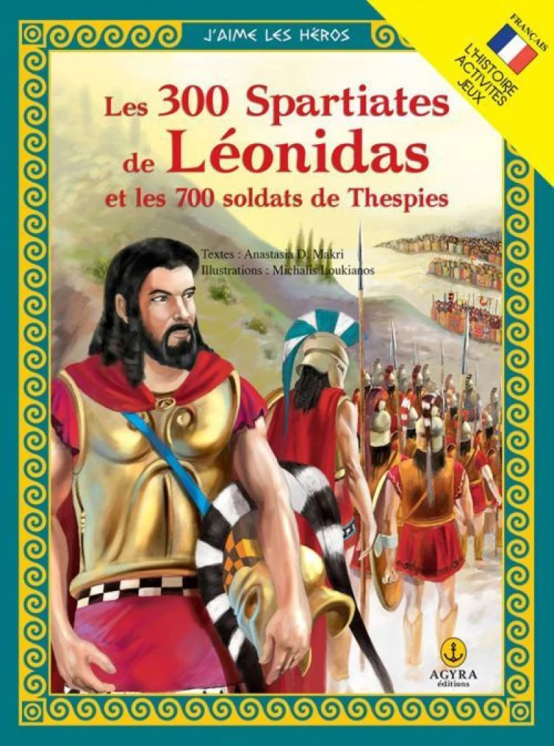 Les 300 Spartiates de Léonidas et les 700 soldats de Thespies
