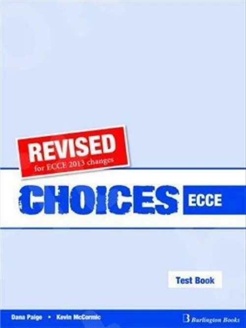 CHOICES ECCE TEST BOOK REVISED