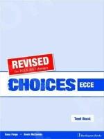 CHOICES ECCE TEST BOOK REVISED