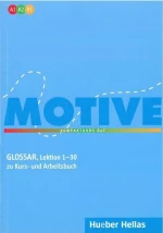 MOTIVE A1 - B1 GLOSSAR