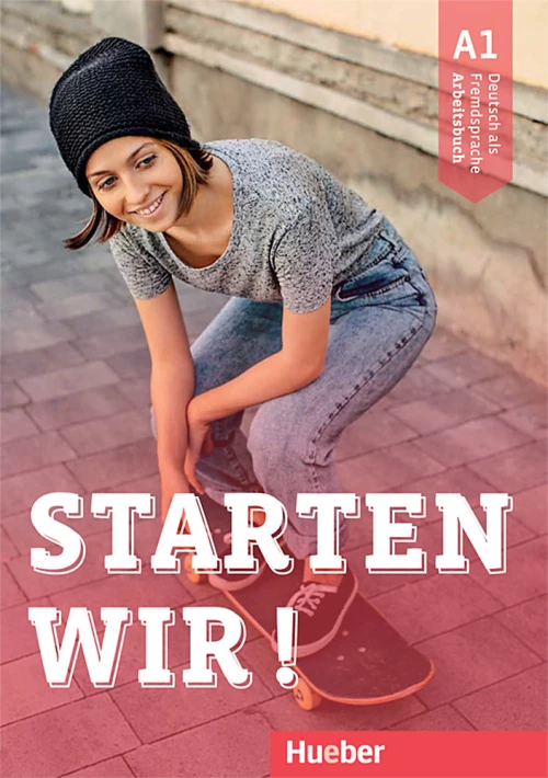 STARTEN WIR! A1 arbeitsbuch