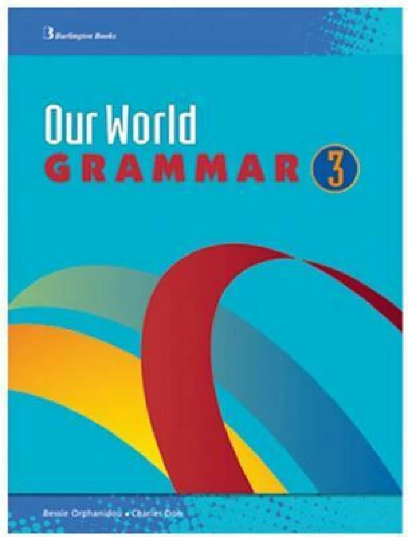 OUR WORLD 3 GRAMMAR