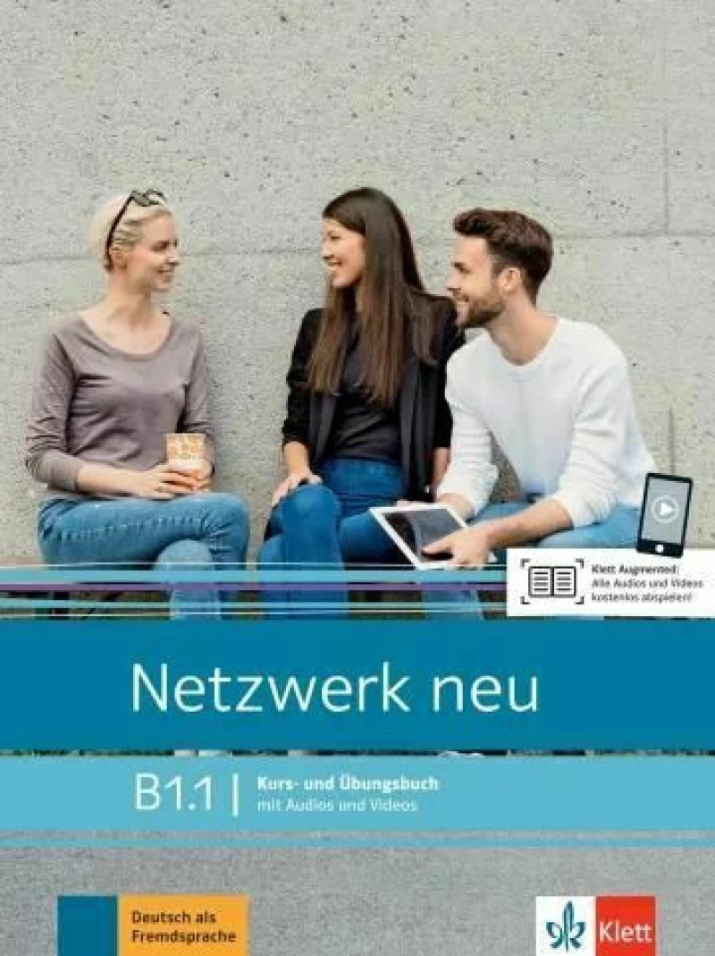 Netzwerk neu B1.1. Kurs- und Übungsbuch , Mit Audios und Videos