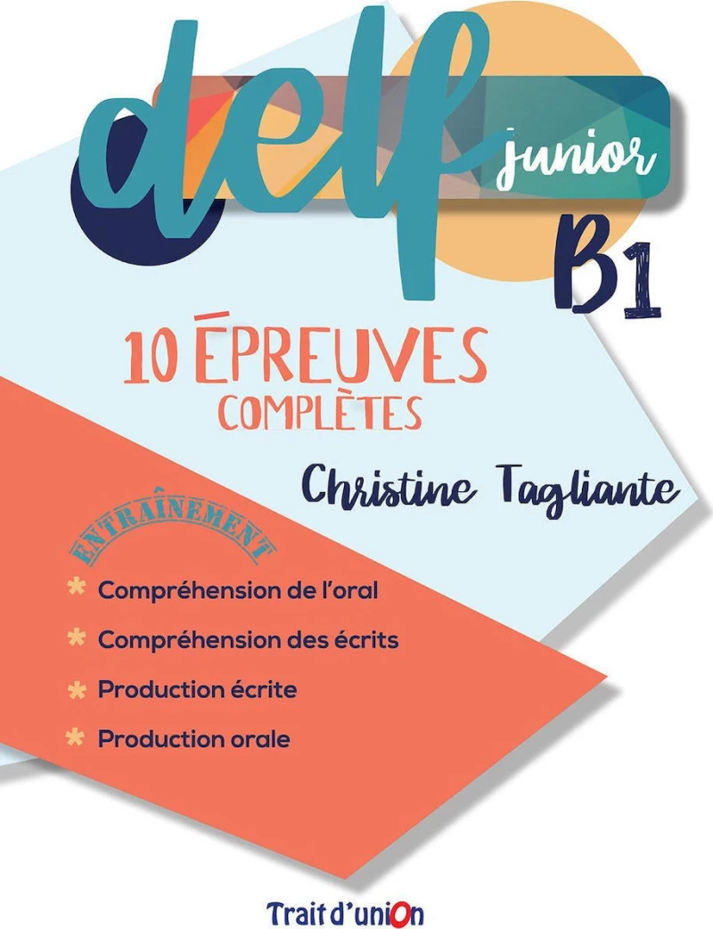 DELF JUNIOR B1 10 EPREUVES COMPLETES