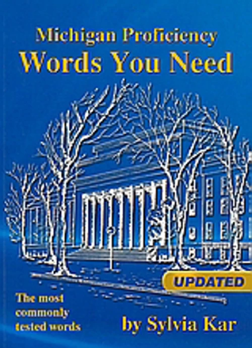 Michigan Proficiency Words you Need, The Most Commonly Tested Words