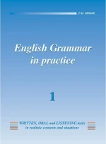 ENGLISH 1 GRAMMAR IN PRACTICE