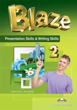 BLAZE 2 PRESENTATION &amp; WRITING SKILLS
