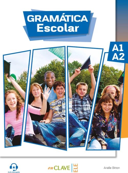 GRAMATICA ESCOLAR A1 + A2