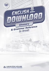 ENGLISH DOWNLOAD A2 GLOSSARY