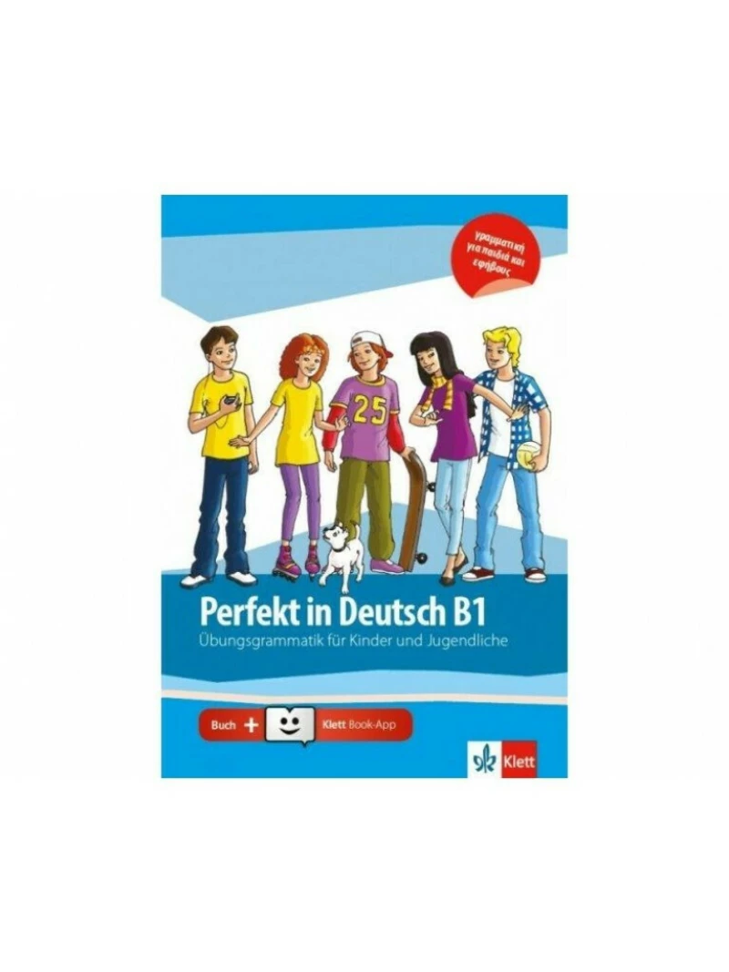 Perfekt in Deutsch b1 Ubungsgrammatik (+klett Book App)