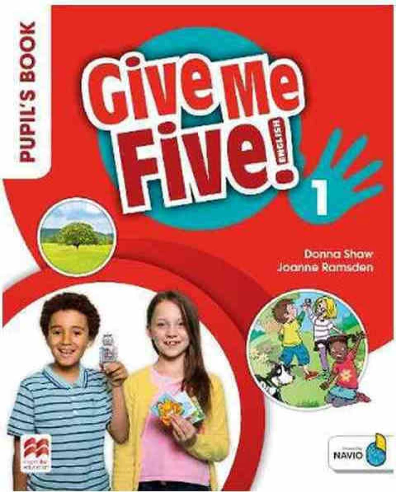 GIVE ME FIVE! 1 Student 's Book PACK