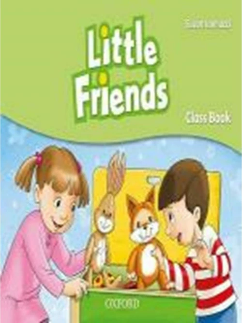 LITTLE FRIENDS Student 's Book