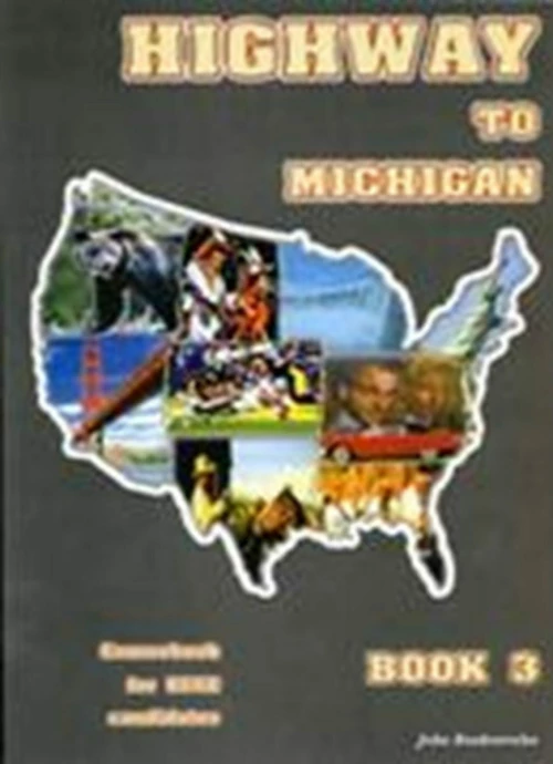 Highway To Michigan, Book 3