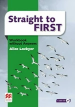 STRAIGHT TO FIRST workbook