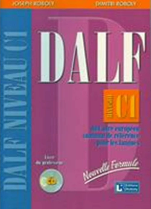 DALF C1 Professeur (ROBOLY) (N/E)