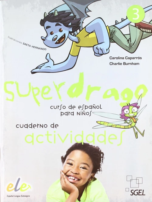 SUPERDRAGO 3 EJERCICIOS