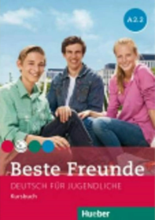 BESTE FREUNDE A2.2 Kursbuch
