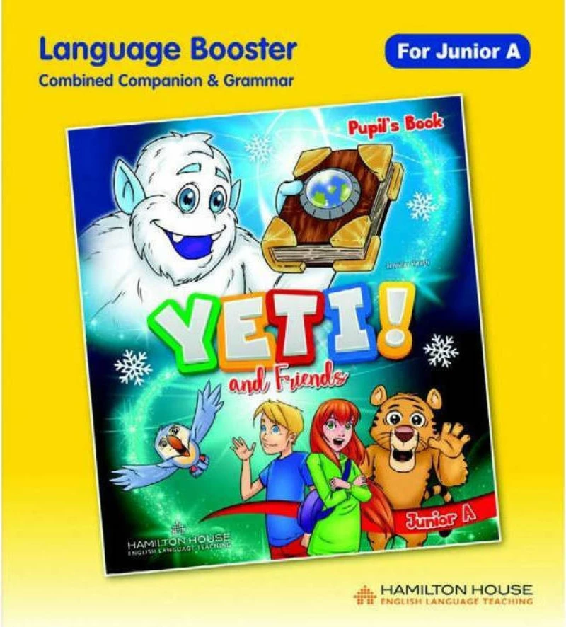 Yeti and Friends A Junior: Language Booster, Companion &amp; Grammar Combined
