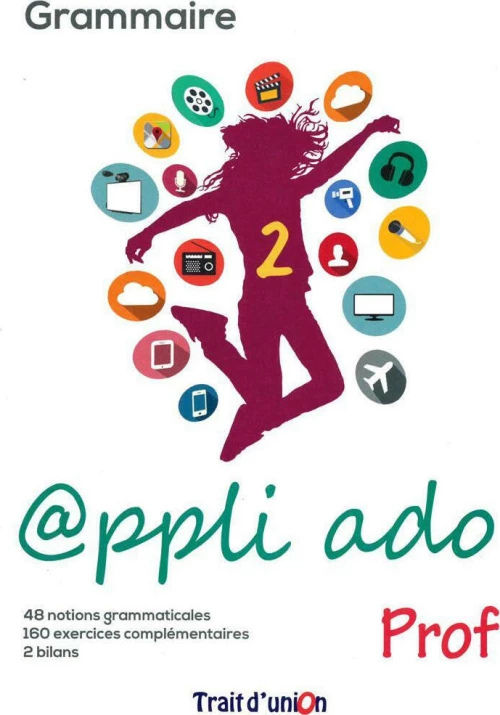 APPLI ADO 2 GRAMMAIRE PROFESSEUR