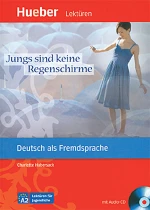 JUNGS SIND KEINE REGENSCHIRME +CD