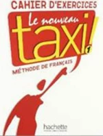 TAXI 1 CAHIER D'EXERCICES NOUVEAU