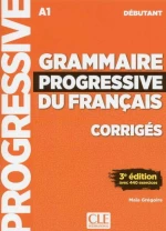 GRAMMAIRE PROGRESSIVE FRANCAIS DEBUTANT