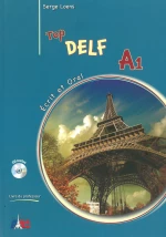 Top Delf A1 Ecrit &amp; Oral Livre Du Professeur (+Cd)
