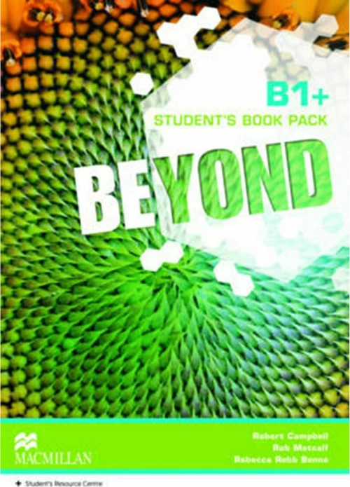 BEYOND B1+ STUDENT'S BOOK