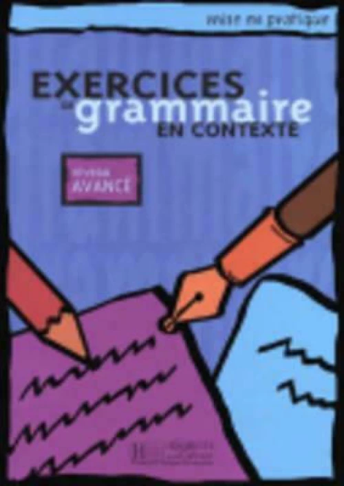 EXERC.DE GRAMMAIRE EN CONTEXTE AVANCE
