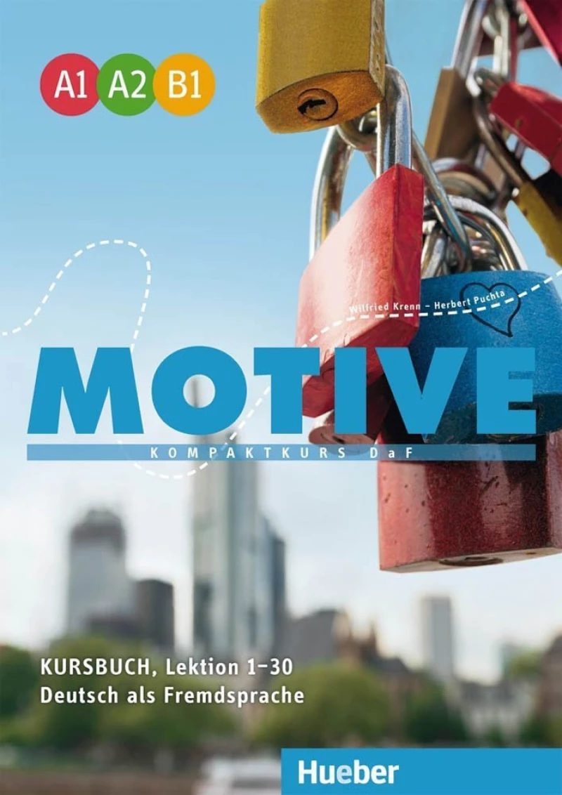 MOTIVE A1 - A2 - B1 (LEKTION 1 - 30) Kursbuch