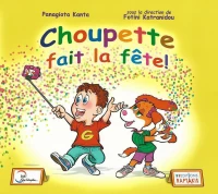 Choupette Fait La Fete, Methode