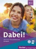 Dabei! : Kursbuch A1.1