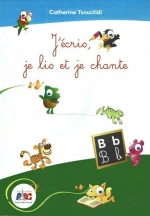 J'ECRIS,JE LIS ET JE CHANTE