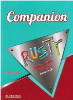 Rusty Junior One Year (A &amp; B): Companion