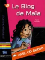 LE BLOG DE MAIA (+CD)