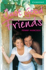 JUST GOOD FRIENDS (CAMB.READ.3)