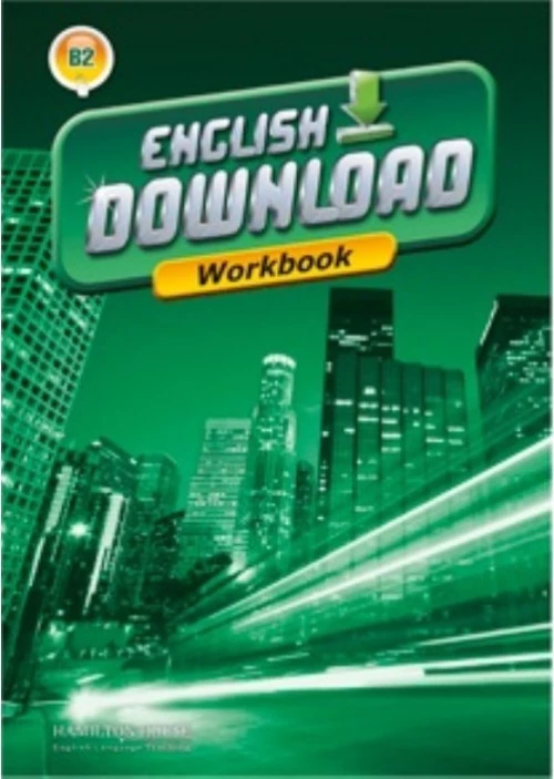 ENGLISH DOWNLOAD B2 workbook