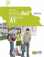 Nouveau Méthodelf A1: Tests