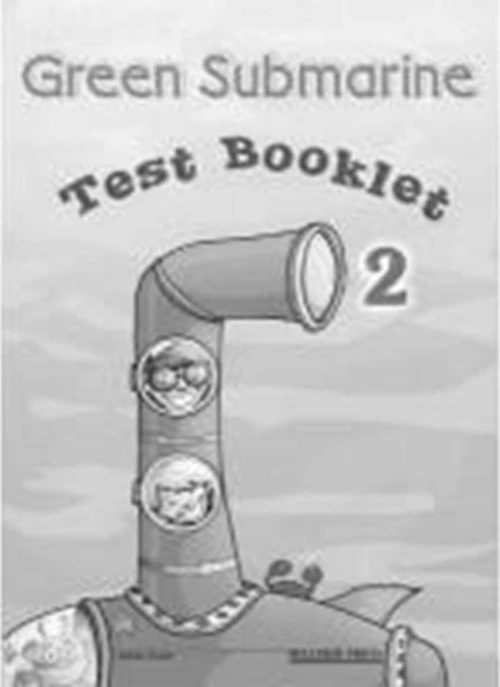 GREEN SUBMARINE 2 TEST BOOKLET