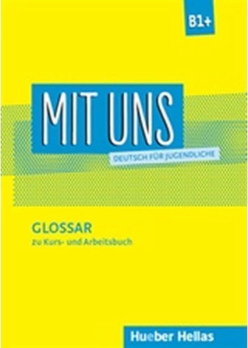 Mit Uns B1: Glossar