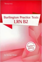 BURLINGTON PRACTICE TESTS LRN B2 Teacher's Book