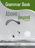 ABOVE &amp; BEYOND B1 GRAMMAR