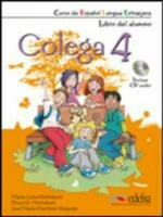 COLEGA 4 ALUMNO &amp; ACTIVIDADES (+ 2 CD) PACK