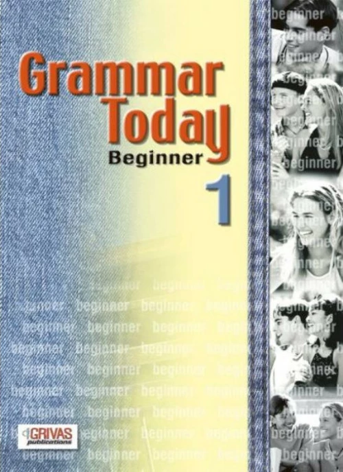 Grammar Today 1, Beginner