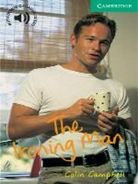 IRONING MAN (CAMB.READ.3)
